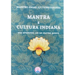 MANTRA uno instrumento mentale con un enorme potere / Swami Joythimayananda (113pág.) Italiano